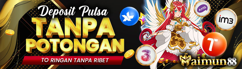 DEPO PULSA TANPA POTONGAN